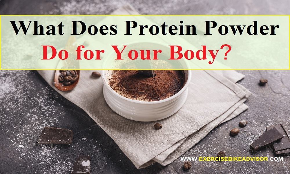What Does Protein Powder Do for Your Body